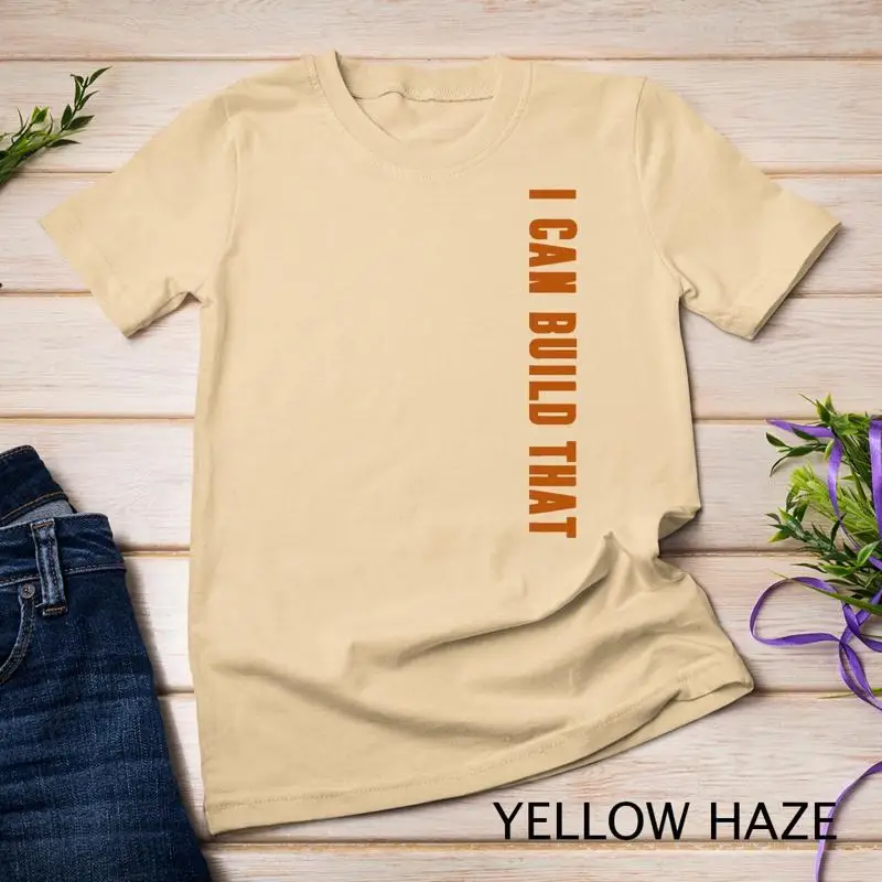 I Can Build That Shirt Carpent - Woodworking Quotes review and price